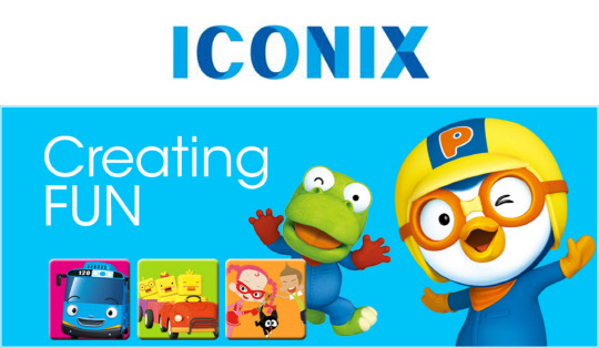 뽀로로와 크롱, 타요 버스, 치로와 친구들, 미술탐험대 등 국내 창작 애니메이션의 대표 IP들을 제작해온 '아이코닉스'의 모토는 'Creating FUN'이다. 어린이들의 눈높이에서 생각하고 창작하며 즐거움을 추구한다는 이 모토는 미디어 환경이 급변하는 가운데서도 여전히 현재 진행형으로 콘텐츠의 선한 영향력을 전 세계에 펼치고 있다.